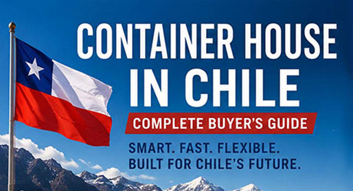 Casa contenedor en Chile: guía completa del comprador (2026)